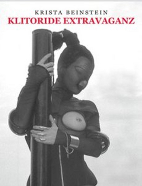Cover: 9783887693305 | Klitoride Extravaganz | Dt/engl | Krista Beinstein | Buch | 144 S.