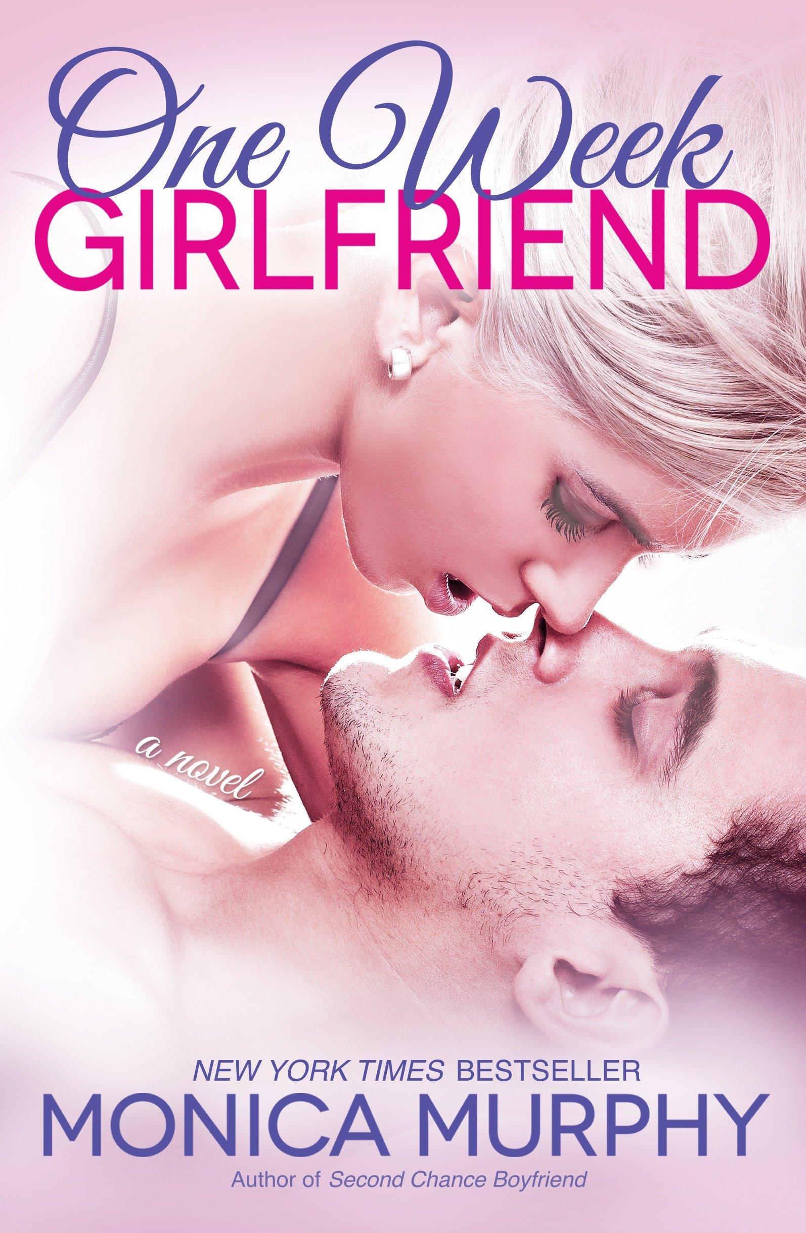 Cover: 9780804176781 | One Week Girlfriend | Monica Murphy | Taschenbuch | Englisch | 2013