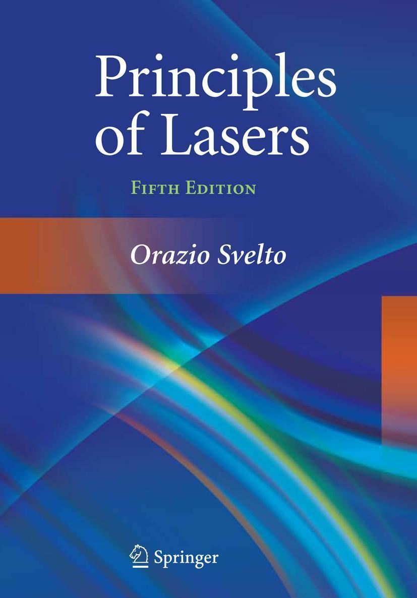 Cover: 9781441913012 | Principles of Lasers | Orazio Svelto | Buch | XXI | Englisch | 2009