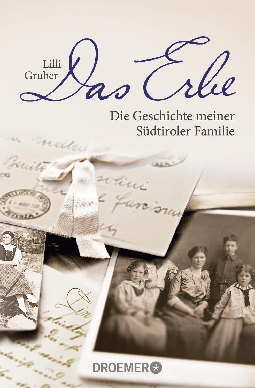 Cover: 9783426300725 | Das Erbe | Die Geschichte meiner Südtiroler Familie | Lilli Gruber