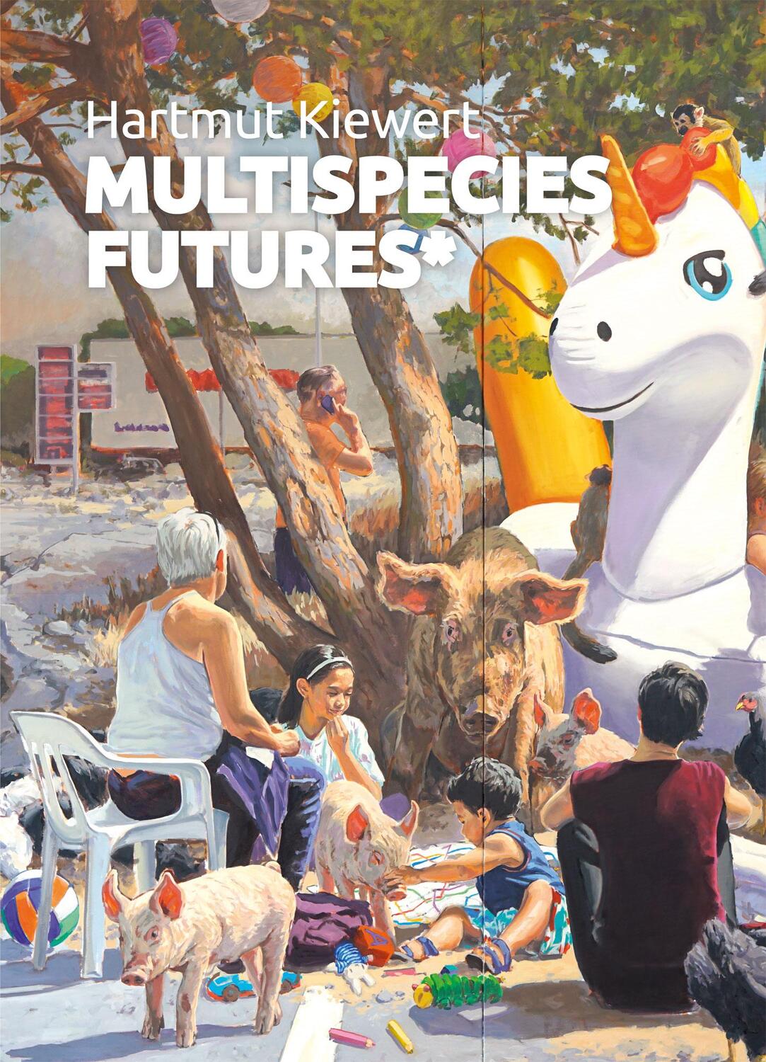 Cover: 9783980136655 | Hartmut Kiewert - Multispecies Futures* | Galerie KK Klaus Kiefer