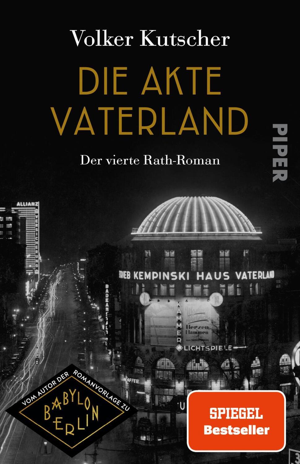 Cover: 9783492319744 | Die Akte Vaterland | Volker Kutscher | Taschenbuch | 576 S. | Deutsch