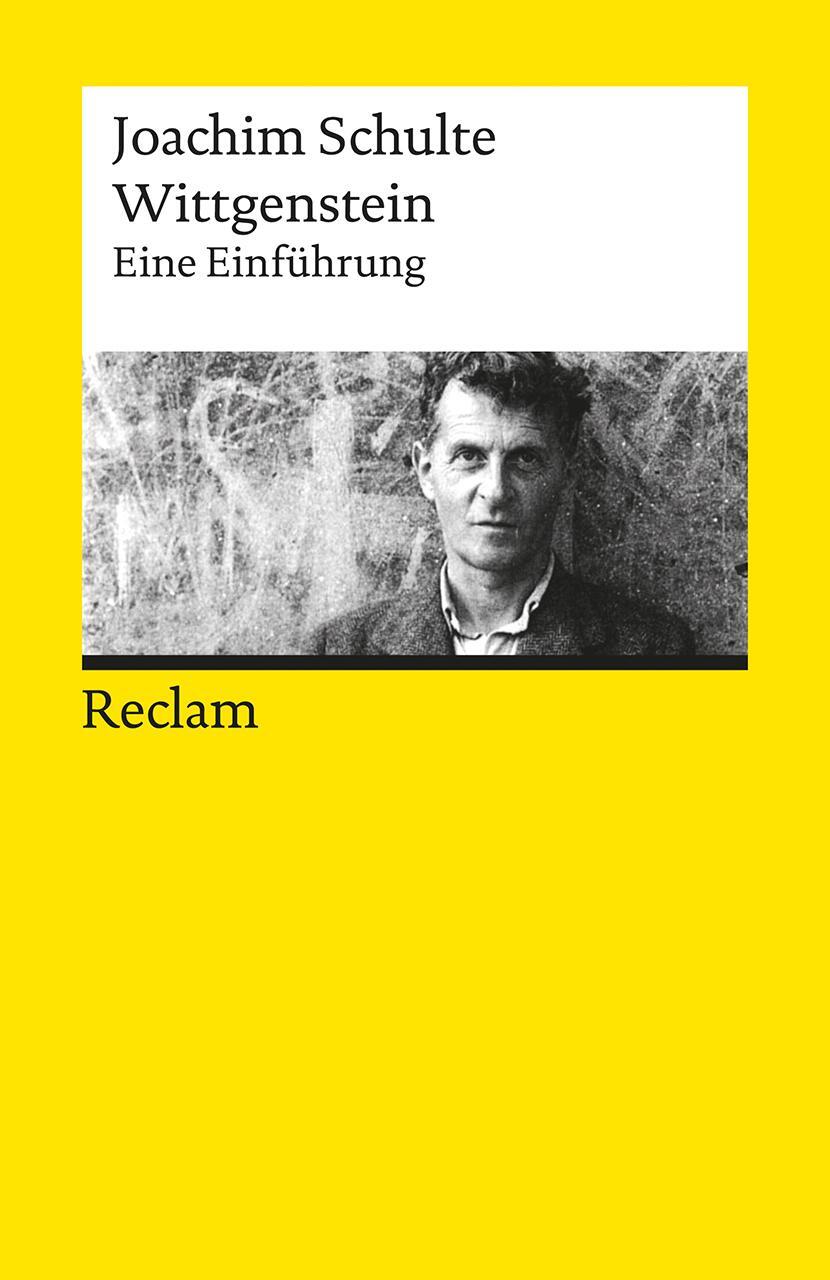 Cover: 9783150193860 | Wittgenstein | Eine Einführung | Joachim Schulte | Taschenbuch | 2016