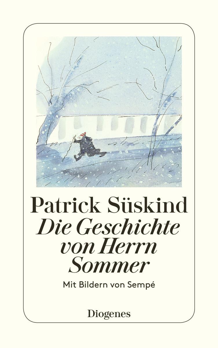 Cover: 9783257226645 | Die Geschichte von Herrn Sommer | Patrick Süskind | Taschenbuch | 1994