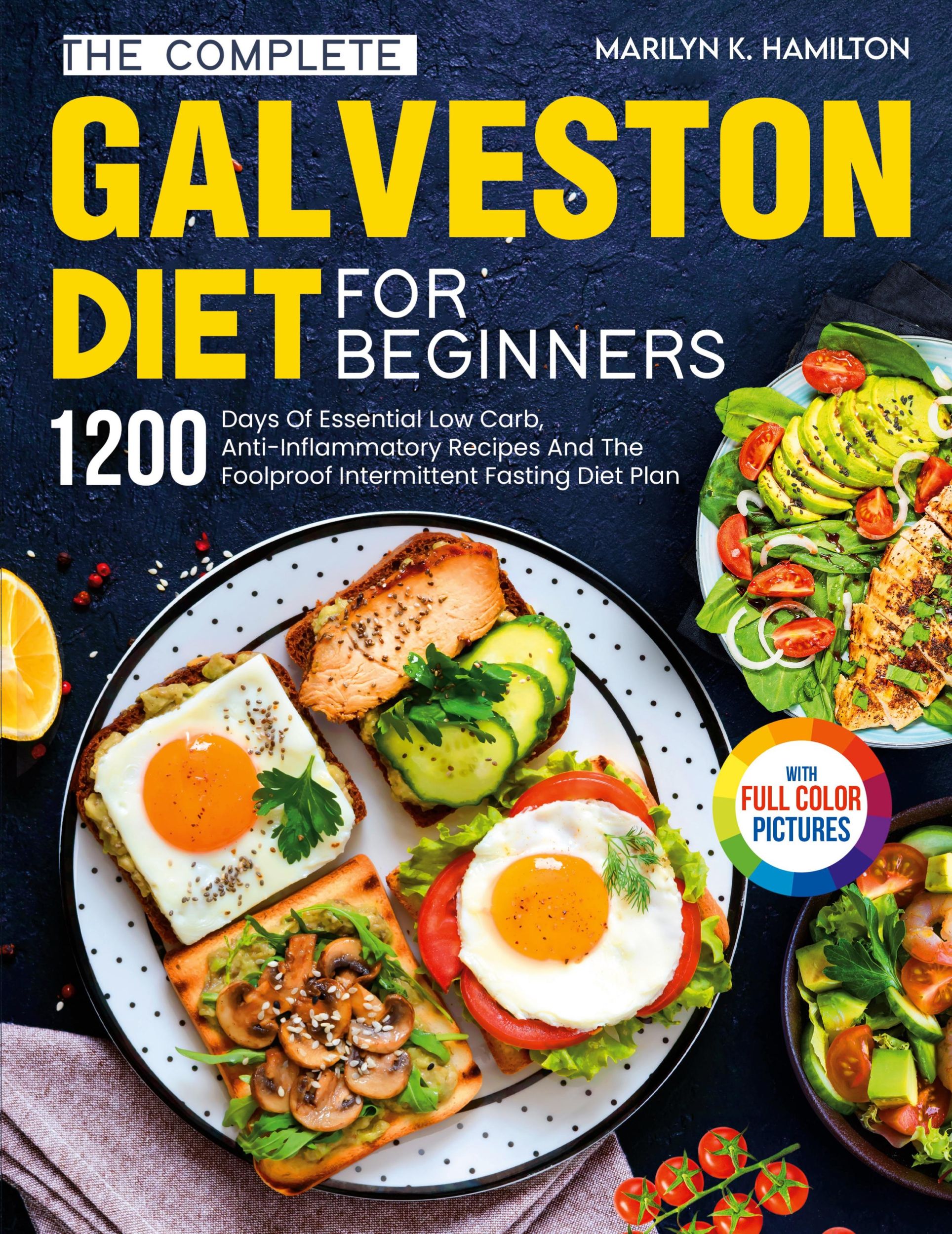 Cover: 9781805381266 | The Complete Galveston Diet For Beginners | Marilyn K. Hamilton | Buch