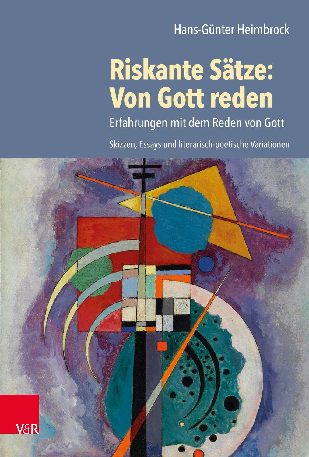 Cover: 9783525568651 | Riskante Sätze: Von Gott reden | Hans-Günter Heimbrock | Buch | 2021