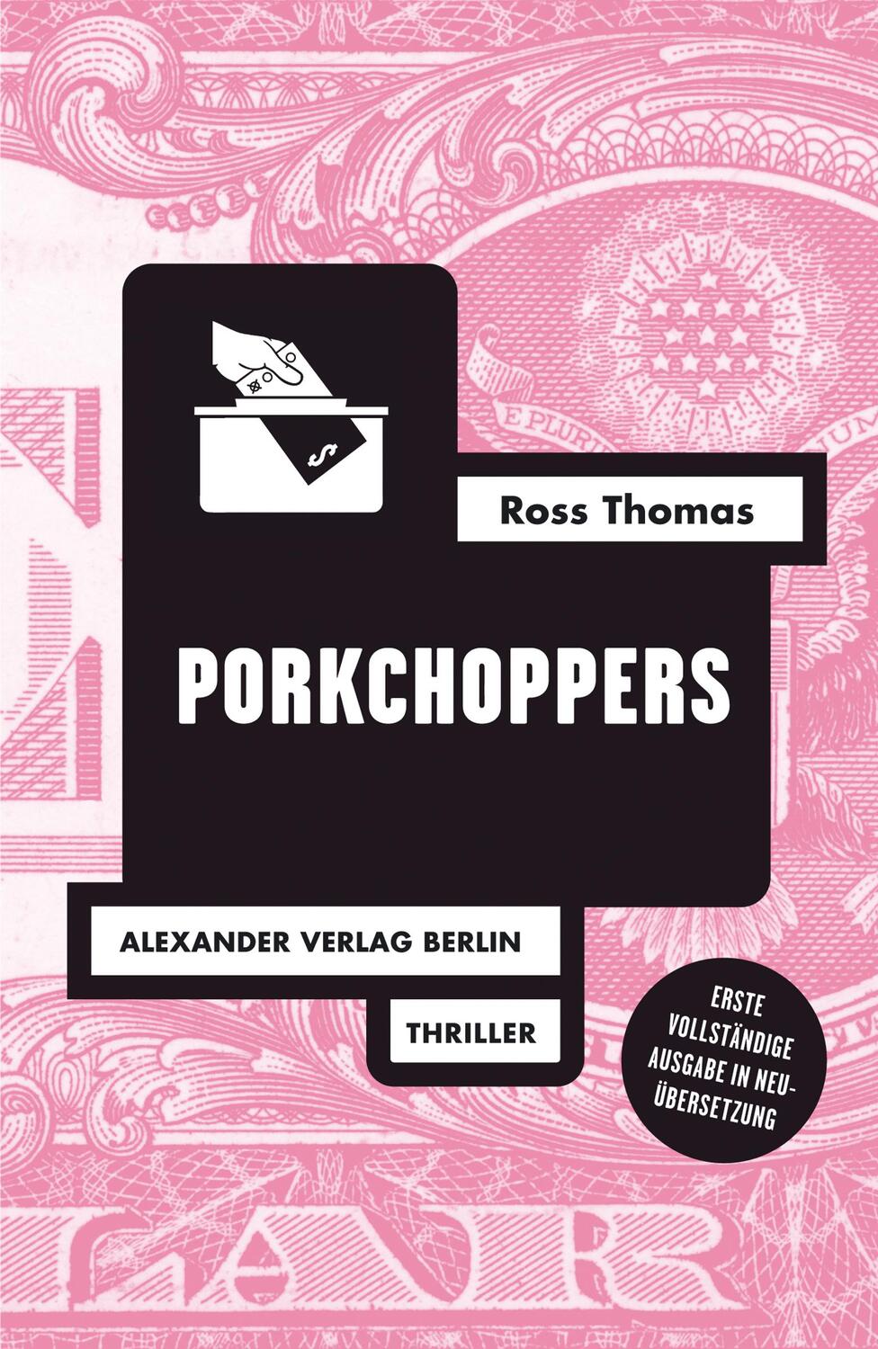 Cover: 9783895814037 | Porkchoppers | Ross Thomas | Taschenbuch | Ross-Thomas-Edition | 2016