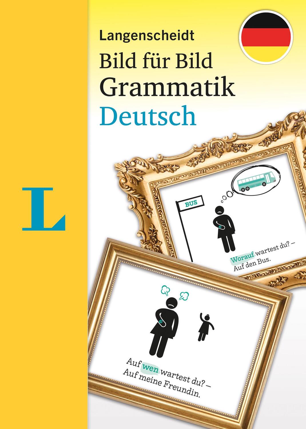 Cover: 9783125634824 | Langenscheidt Bild für Bild Grammatik Deutsch als Fremdsprache | Buch