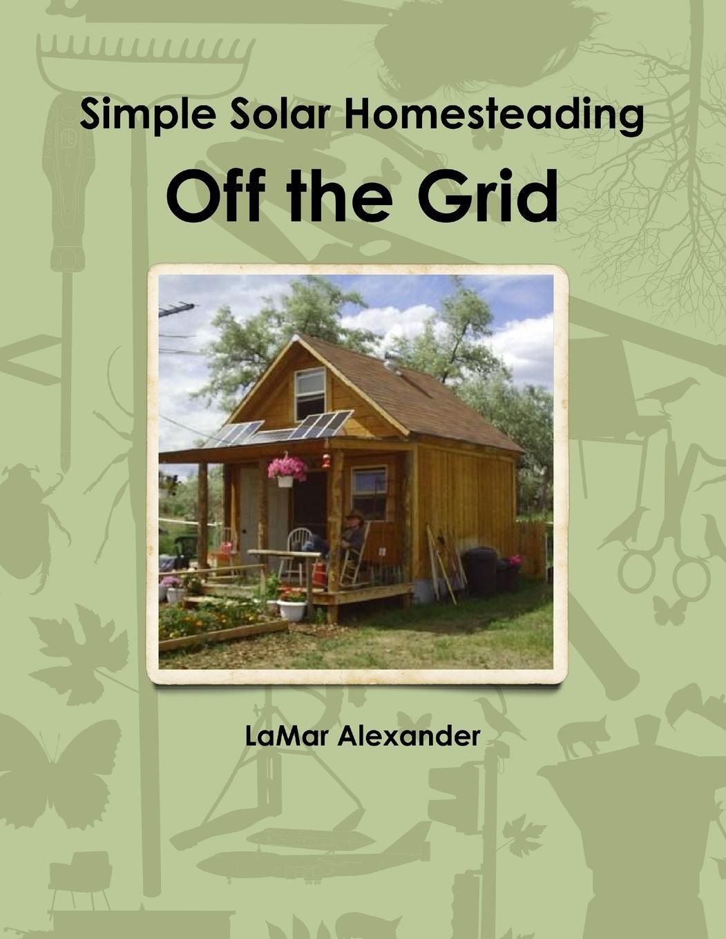 Cover: 9781257371037 | Off the Grid | Lamar Alexander | Taschenbuch | Paperback | Englisch