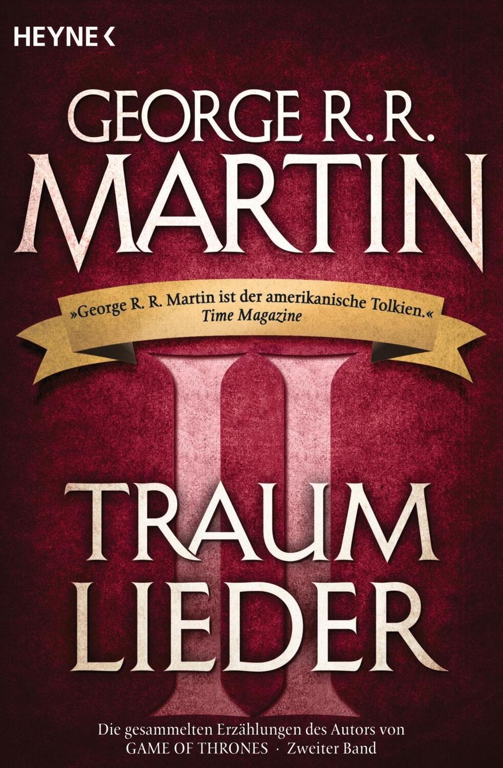 Cover: 9783453316256 | Traumlieder 2 | Erzählungen, Traumlieder 2 | George R R Martin | Buch