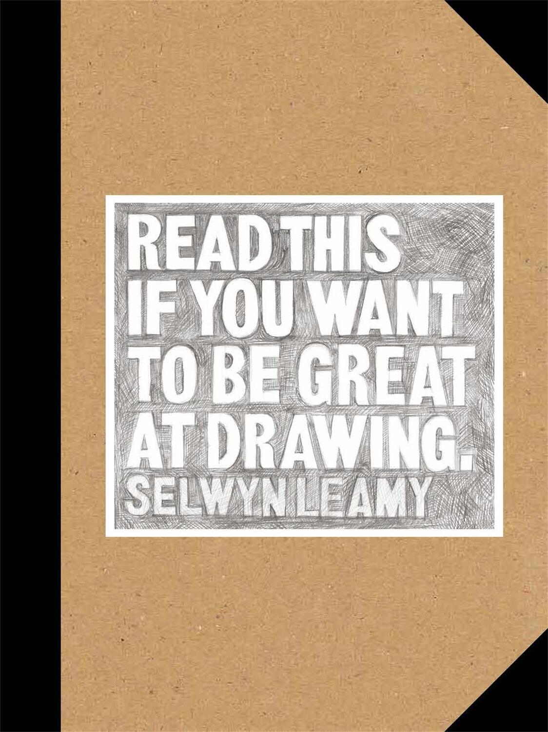 Cover: 9781786270542 | Read This if You Want to Be Great at Drawing | Selwyn Leamy | Buch