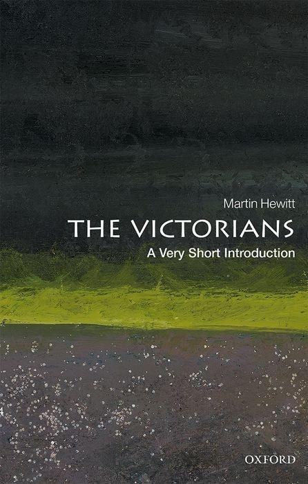 Cover: 9780198736813 | The Victorians: A Very Short Introduction | Martin Hewitt | Buch