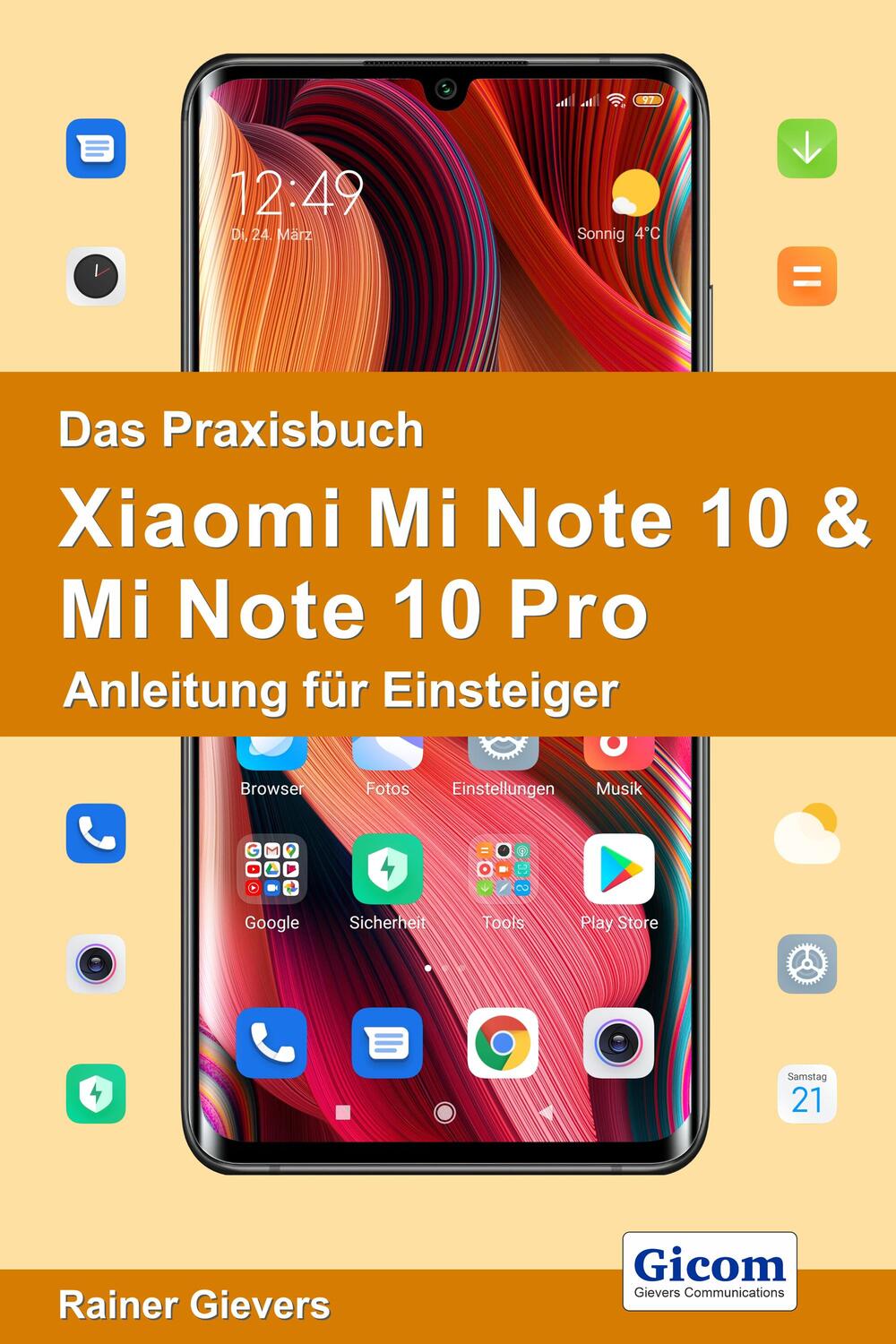 Cover: 9783964690869 | Das Praxisbuch Xiaomi Mi Note 10 &amp; Mi Note 10 Pro - Anleitung für...