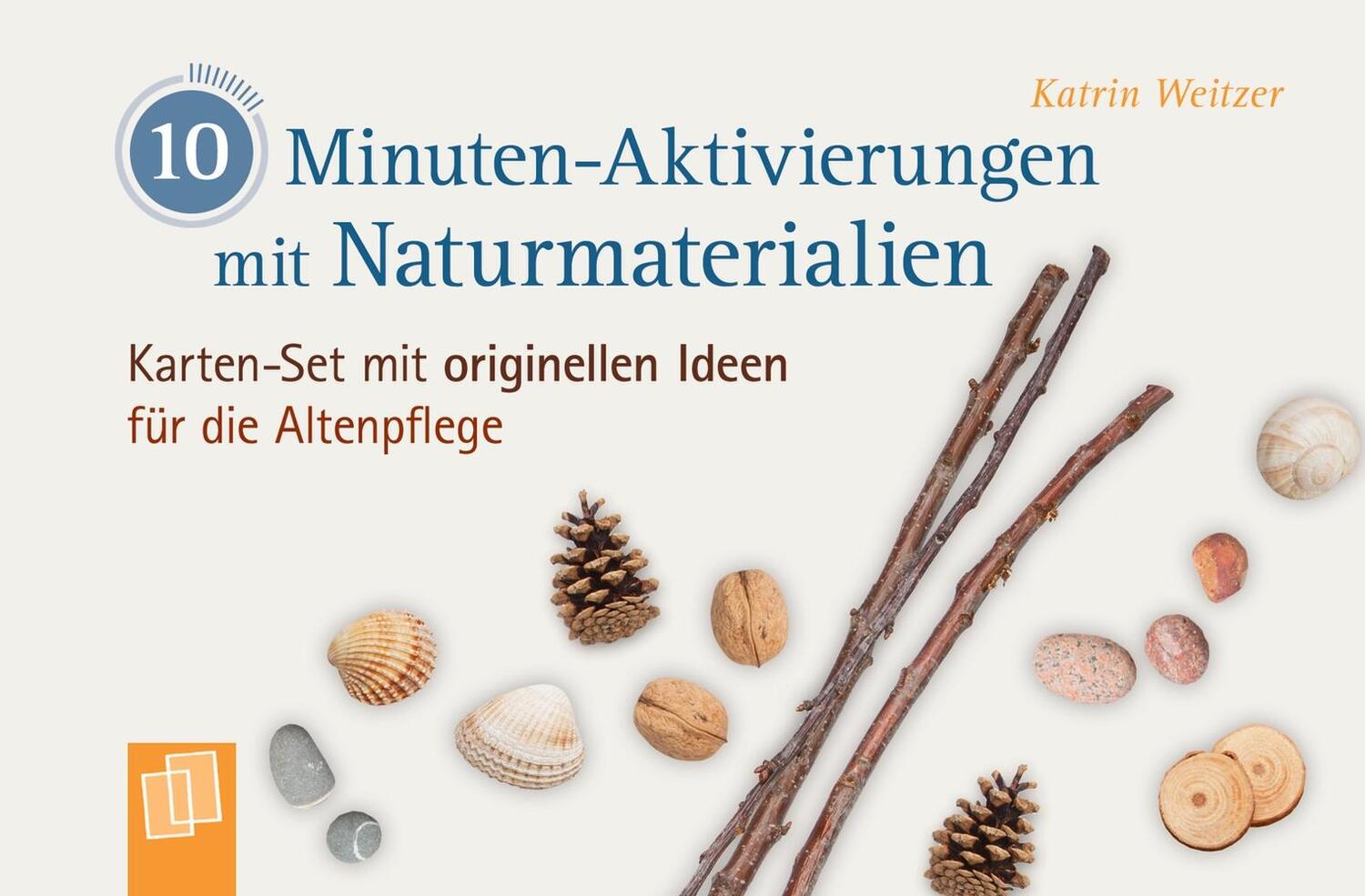 Cover: 9783834642608 | 10-Minuten-Aktivierungen mit Naturmaterialien | Katrin Weitzer | Buch