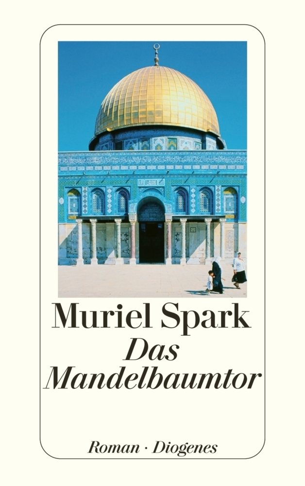 Cover: 9783257214666 | Das Mandelbaumtor | Roman | Muriel Spark | Taschenbuch | 352 S. | 2004