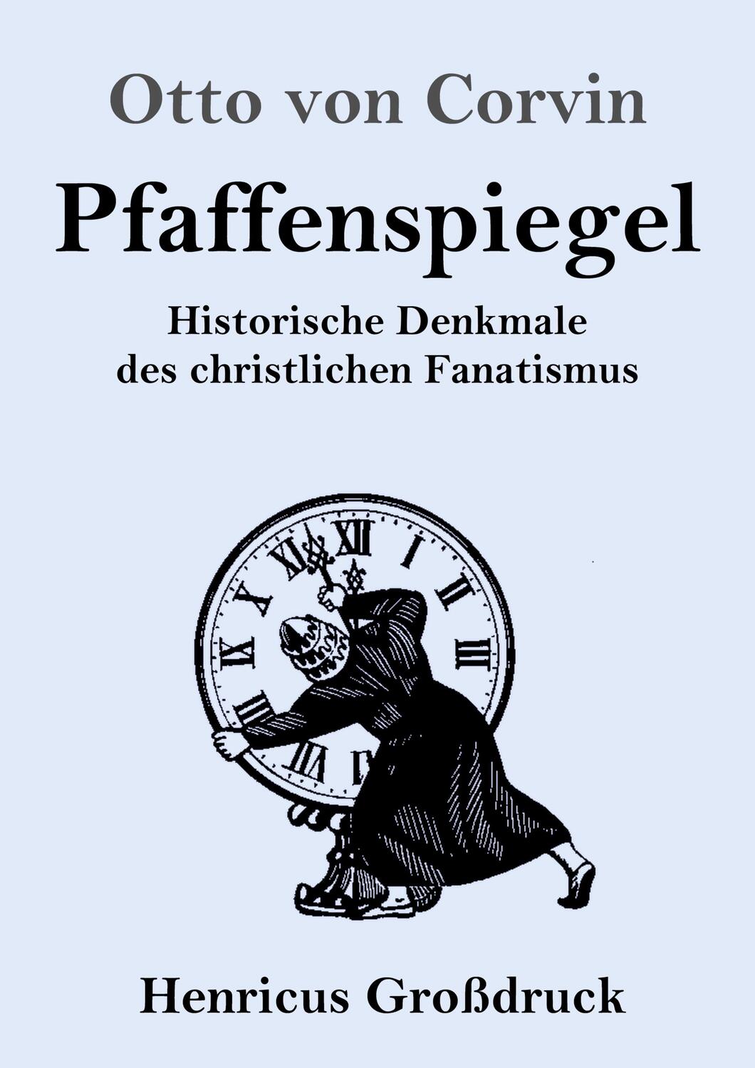 Cover: 9783847840046 | Pfaffenspiegel (Großdruck) | Otto Von Corvin | Taschenbuch | Paperback