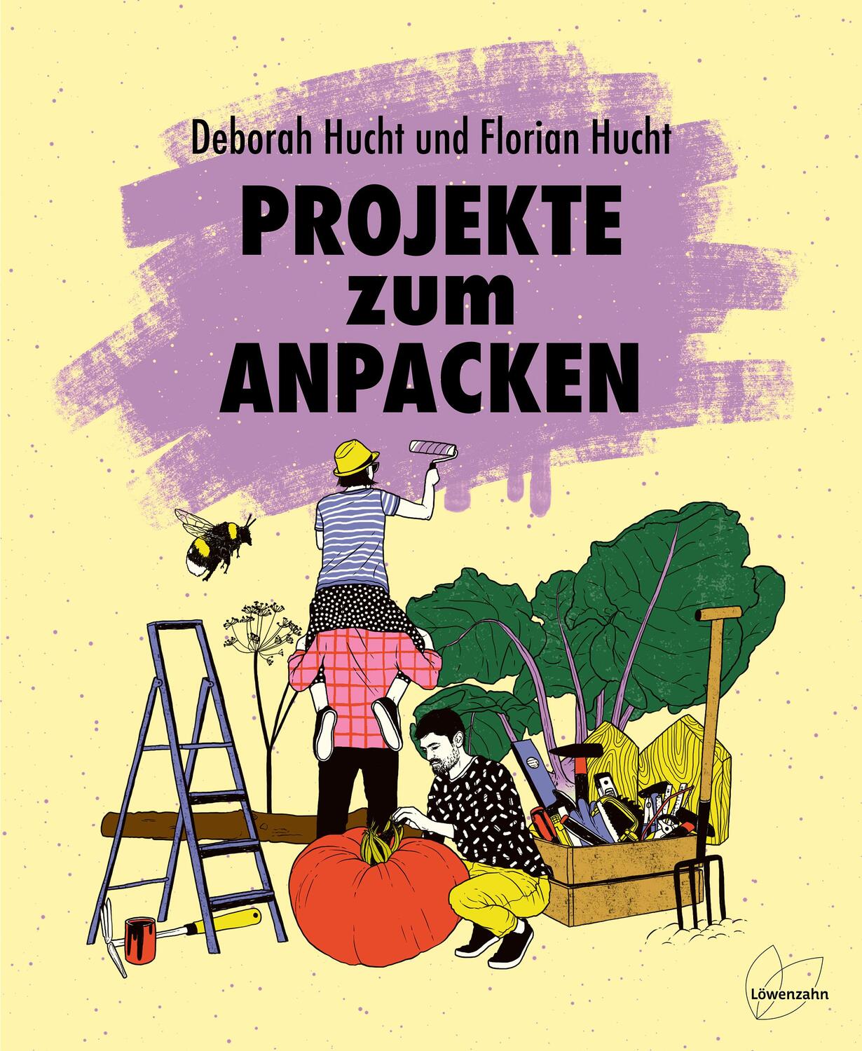 Cover: 9783706629720 | Projekte zum Anpacken | Deborah Hucht (u. a.) | Buch | 160 S. | 2022