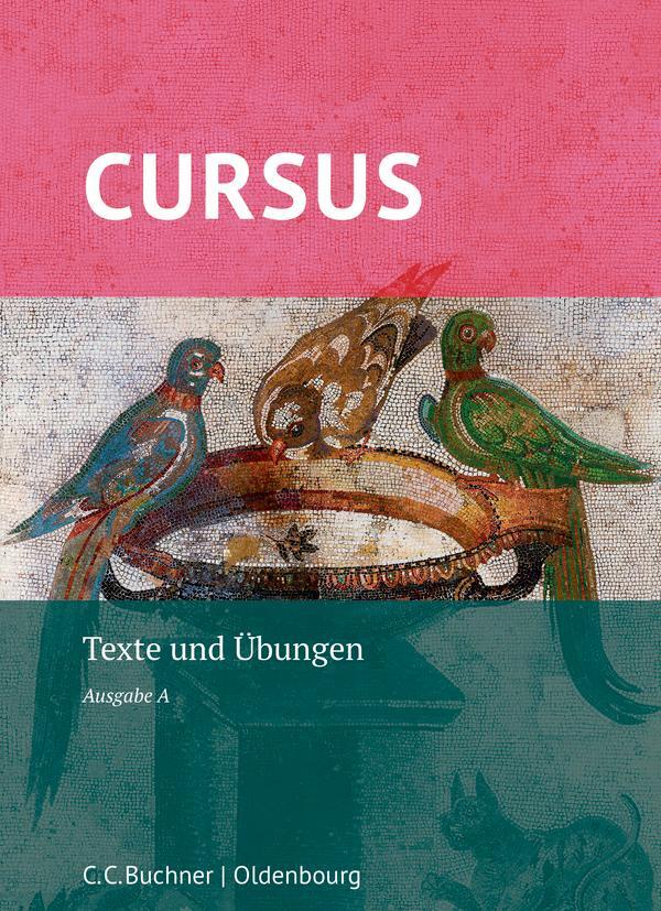 Cover: 9783661401003 | Cursus A Neu. Texte und Übungen | Lehrbuch | Britta Boberg (u. a.)