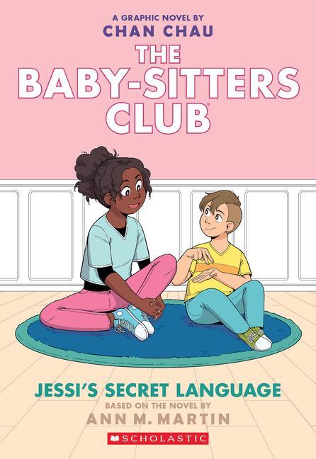 Cover: 9781338616071 | BSCG: The Babysitters Club: Jessi's Secret Language | Ann M. Martin