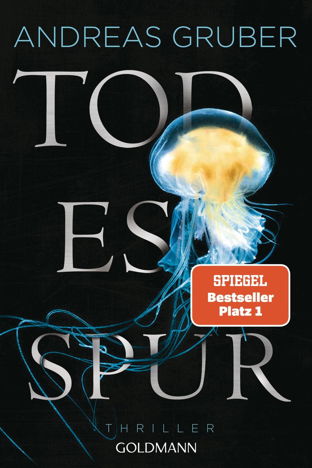 Cover: 9783442494484 | Todesspur | Thriller | Andreas Gruber | Taschenbuch | 624 S. | Deutsch