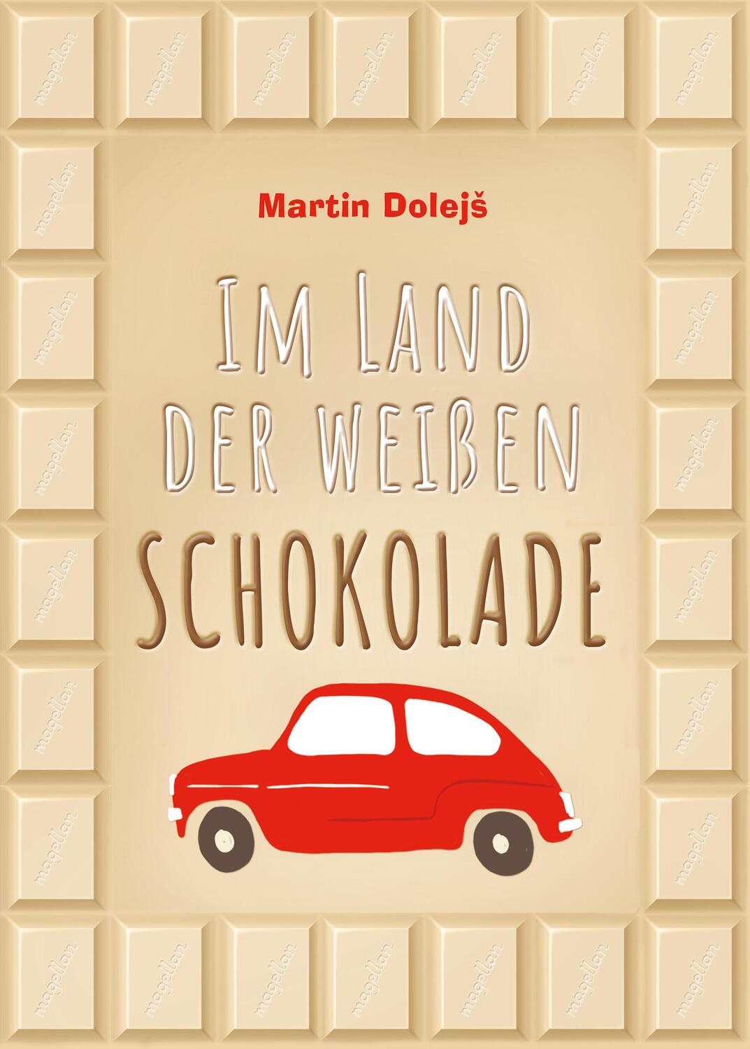 Cover: 9783734850547 | Im Land der weißen Schokolade | Martin Dolejs | Buch | Deutsch | 2021