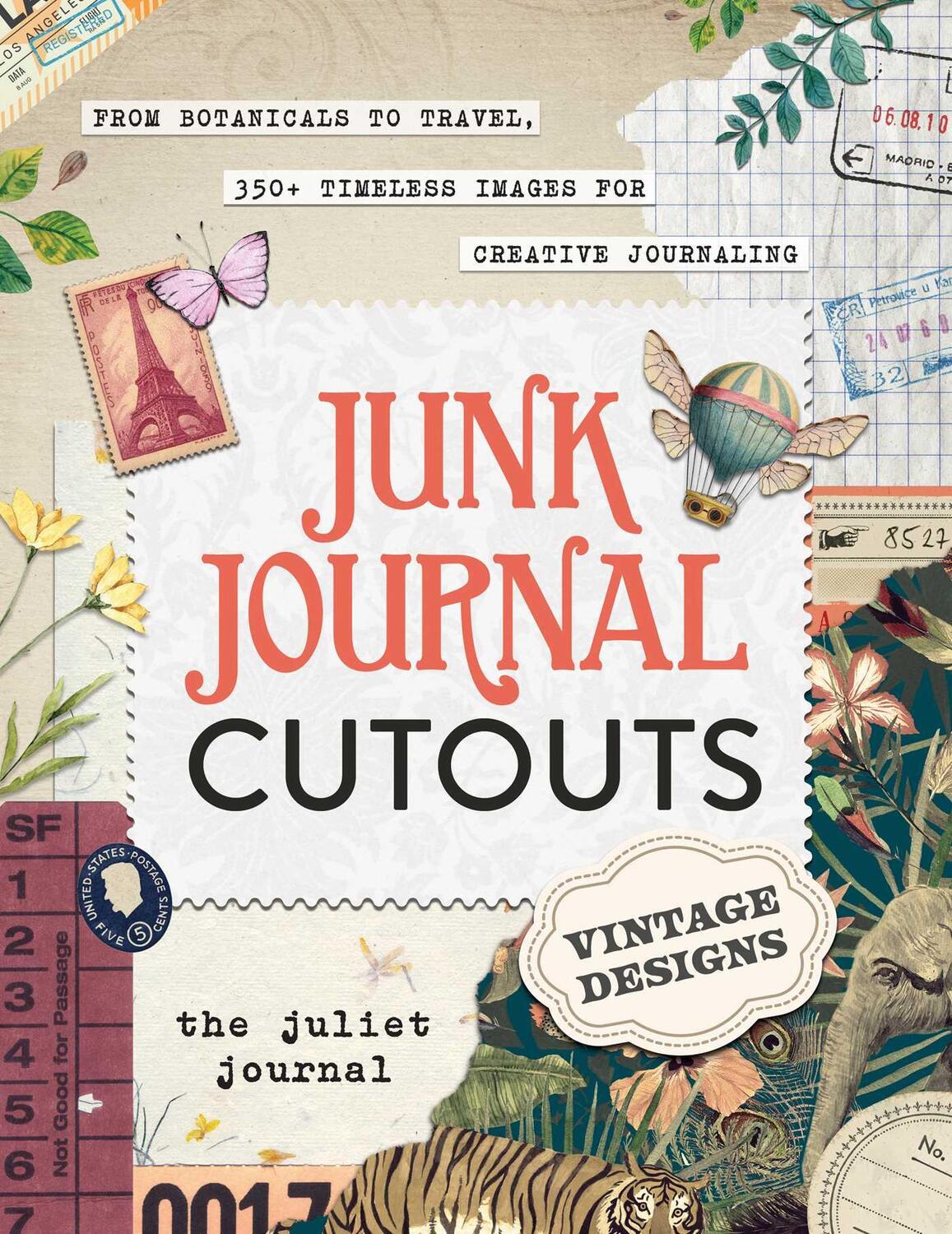Cover: 9781507220474 | Junk Journal Cutouts: Vintage Designs: From Botanicals to Travel,...