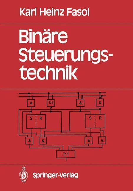 Cover: 9783540500261 | Binäre Steuerungstechnik | Eine Einführung | Karl H. Fasol | Buch | x