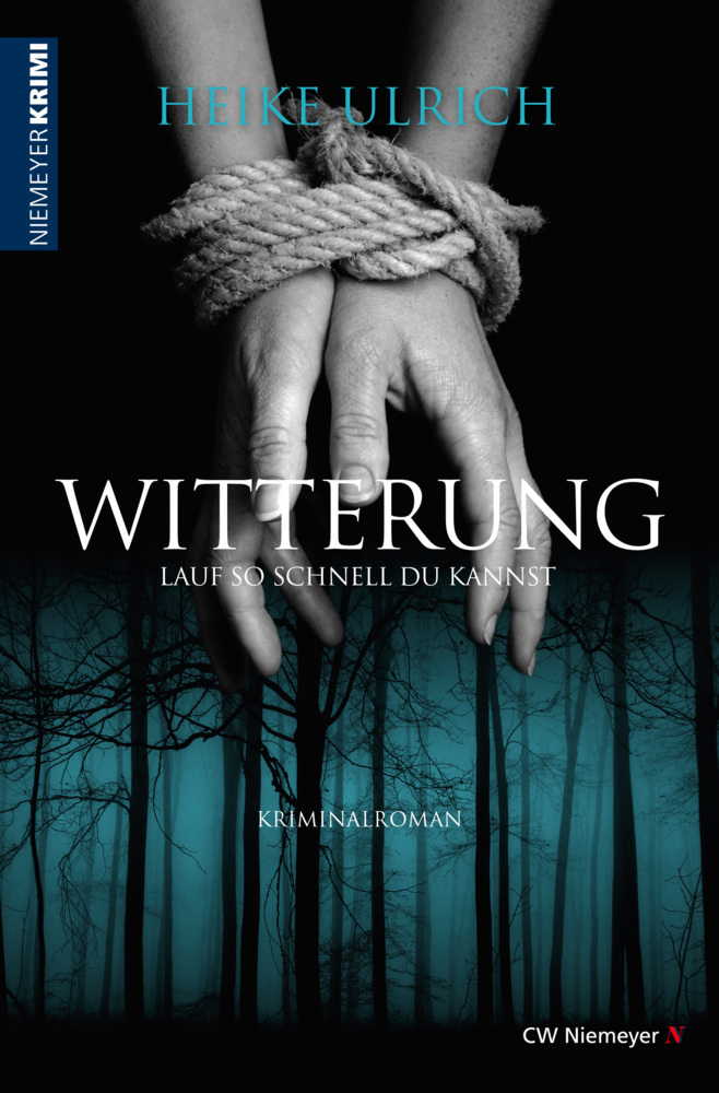 Cover: 9783827195869 | Witterung - Lauf so schnell du kannst | Kriminalroman | Heike Ulrich