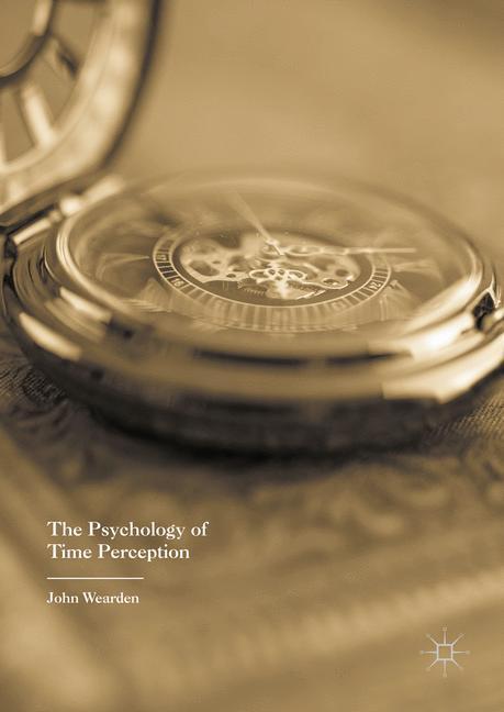 Cover: 9781137408822 | The Psychology of Time Perception | John Wearden | Buch | Englisch