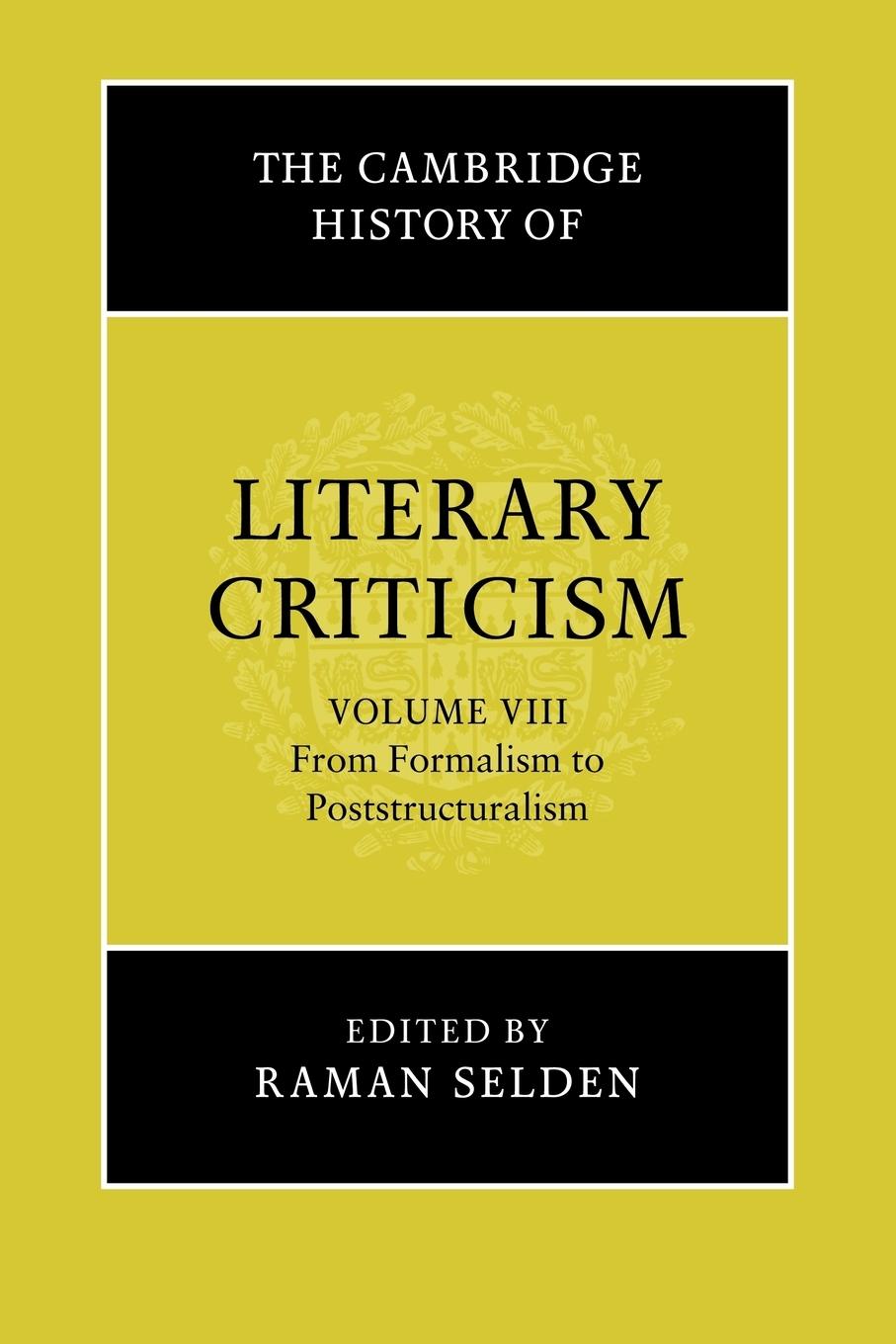 Cover: 9780521317245 | The Cambridge History of Literary Criticism | Raman Selden | Buch