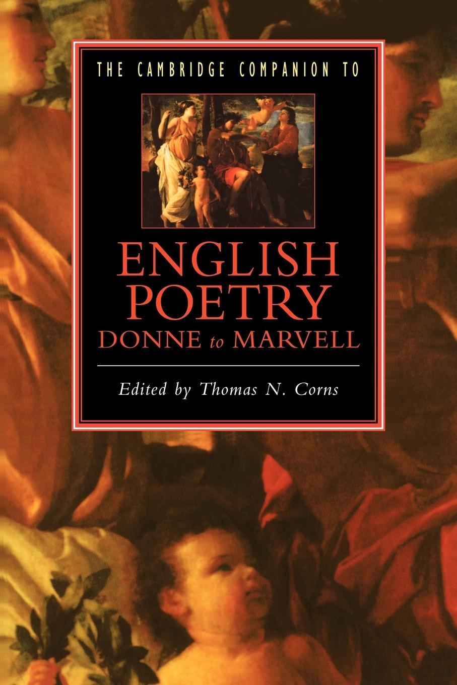 Cover: 9780521423090 | The Cambridge Companion to English Poetry, Donne to Marvell | Corns