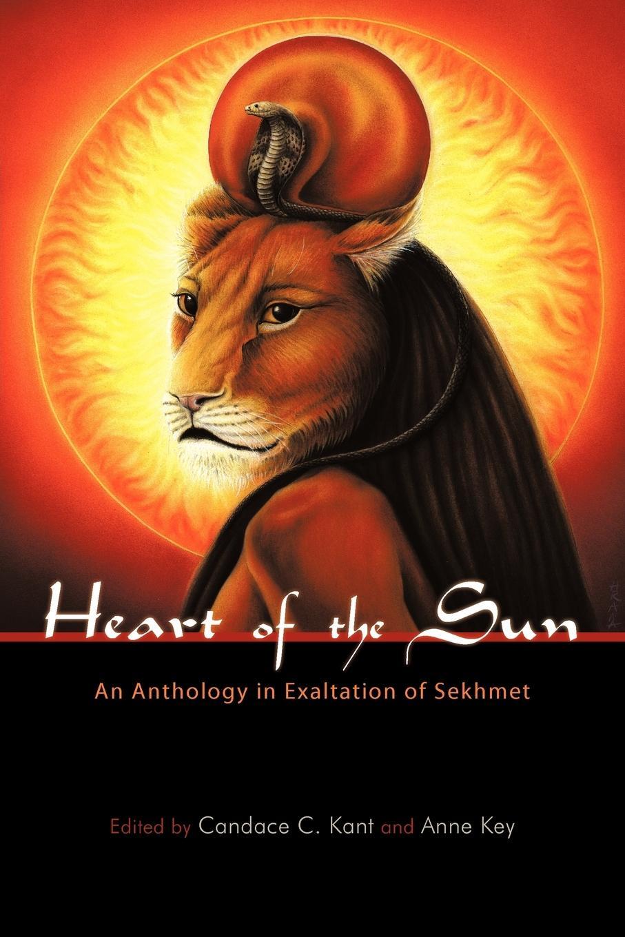 Cover: 9781462000890 | Heart of the Sun | An Anthology in Exaltation of Sekhmet | Anne Key