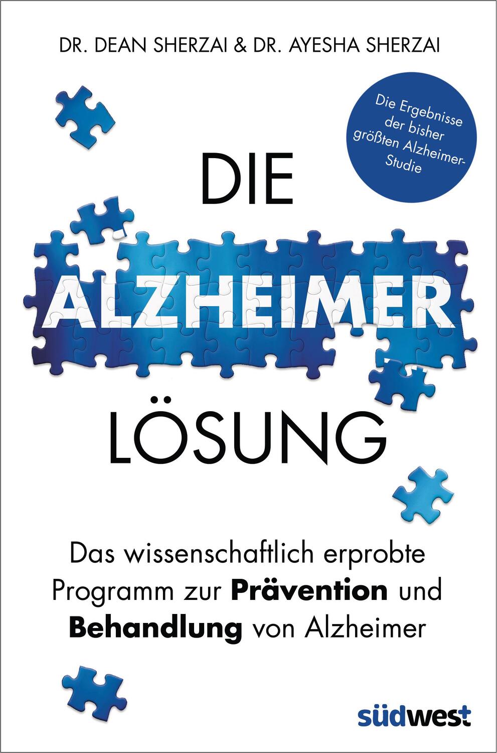 Cover: 9783517097398 | Die Alzheimer-Lösung | Ayesha Sherzai (u. a.) | Buch | 400 S. | 2019