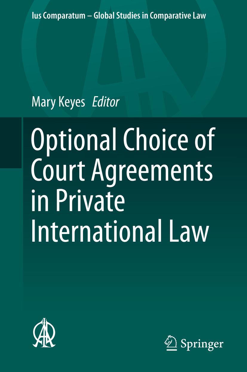 Cover: 9783030239138 | Optional Choice of Court Agreements in Private International Law | xii