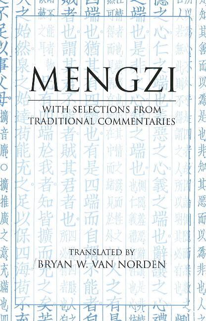 Cover: 9780872209138 | Mengzi | With Selections from Traditional Commentaries | Mengzi | Buch
