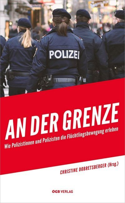 Cover: 9783990462959 | An der Grenze | Christine Dobretsberger | Taschenbuch | Deutsch | 2018