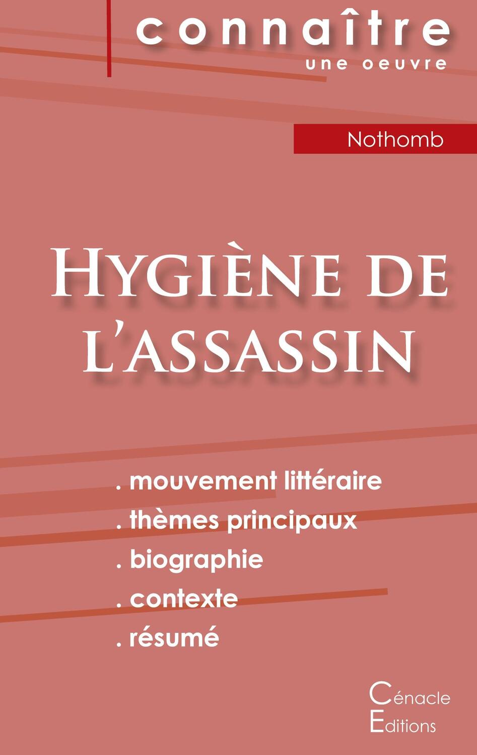 Cover: 9782367889535 | Fiche de lecture Hygiène de l'assassin de Nothomb (Analyse...