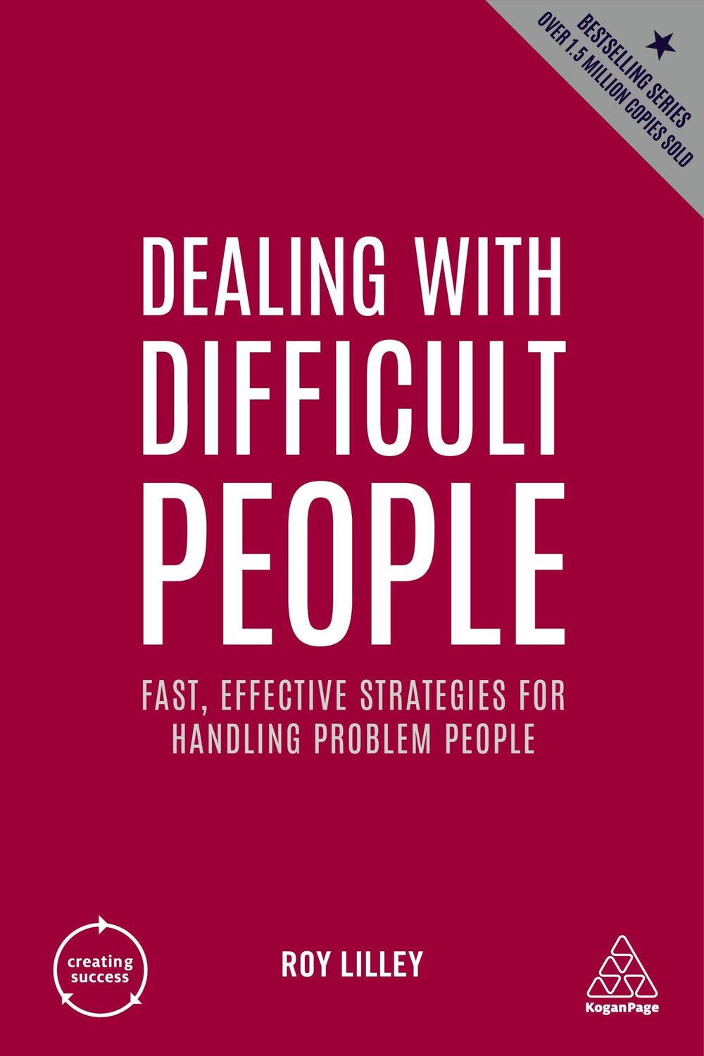 Cover: 9781398606159 | Dealing with Difficult People: Fast, Effective Strategies for...