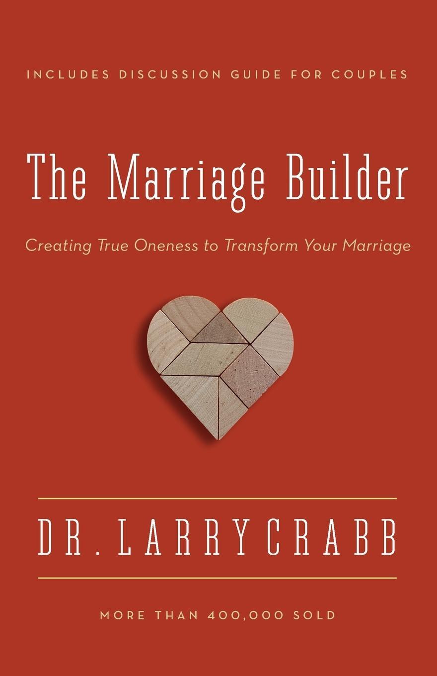 Cover: 9780310336877 | The Marriage Builder | Larry Crabb | Taschenbuch | Paperback | 2013