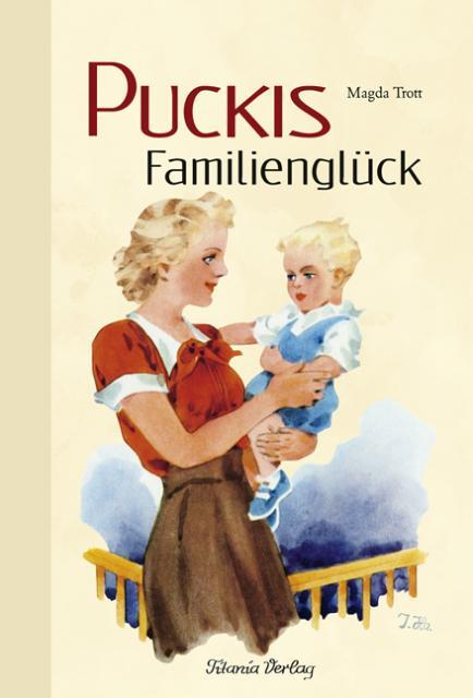 Cover: 9783864720093 | Puckis Familienglück | Magda Trott | Buch | Pucki | Deutsch | 2016