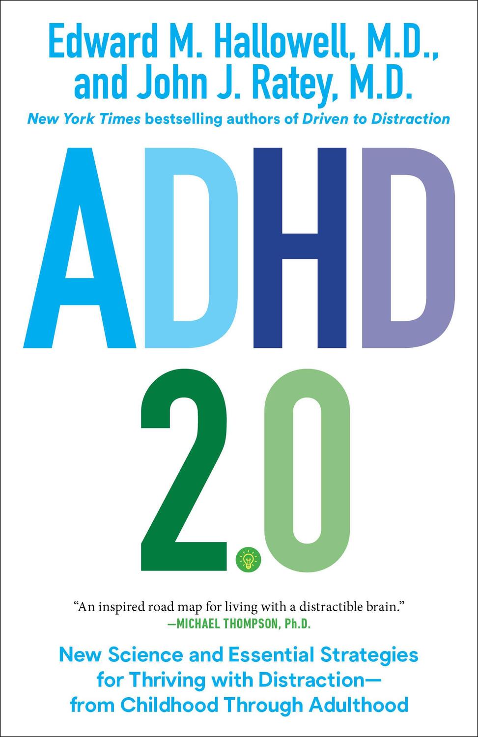 Cover: 9780399178740 | ADHD 2.0 | Edward M. Hallowell (u. a.) | Taschenbuch | Englisch | 2022