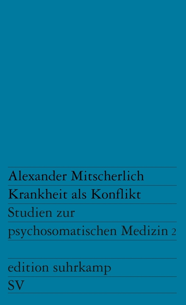 Cover: 9783518102374 | Krankheit als Konflikt. Bd.2 | Studien zur psychosomatischen Medizin 2