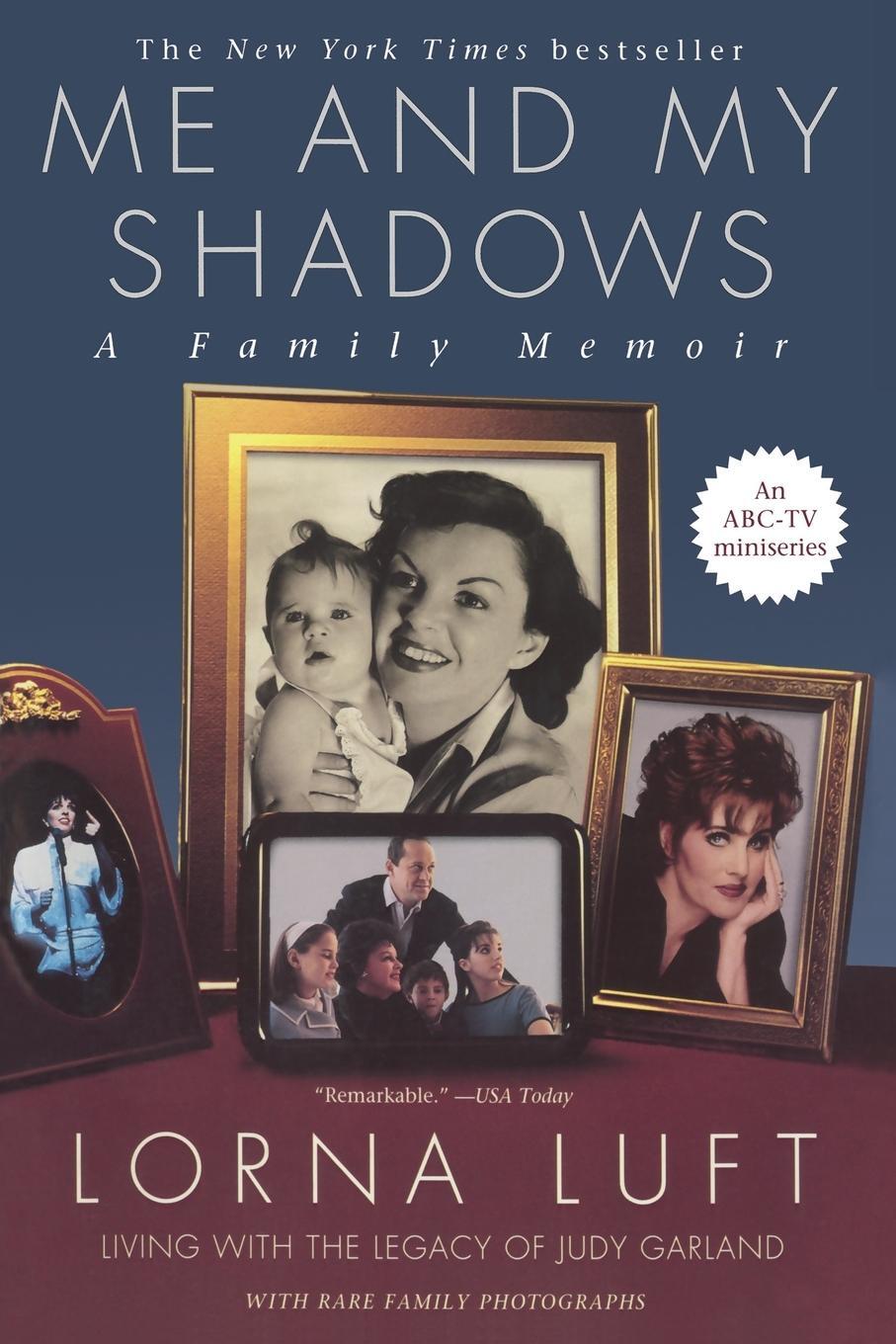Cover: 9780671019006 | Me and My Shadows | A Family Memoir | Lorna Luft | Taschenbuch | 1999