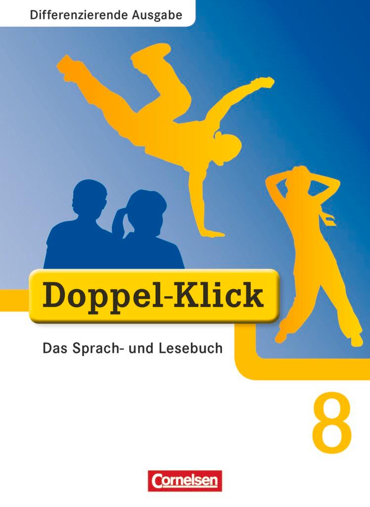 Cover: 9783464611814 | Doppel-Klick - Differenzierende Ausgabe. 8. Schuljahr. Schülerbuch