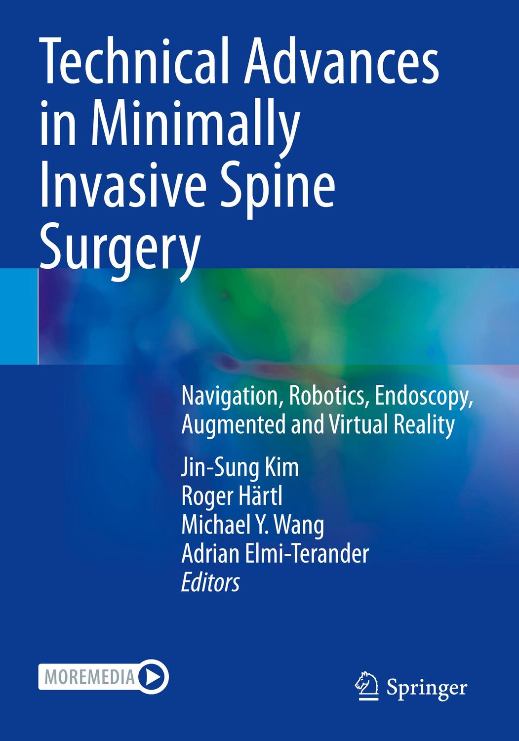 Cover: 9789811901775 | Technical Advances in Minimally Invasive Spine Surgery | Kim (u. a.)
