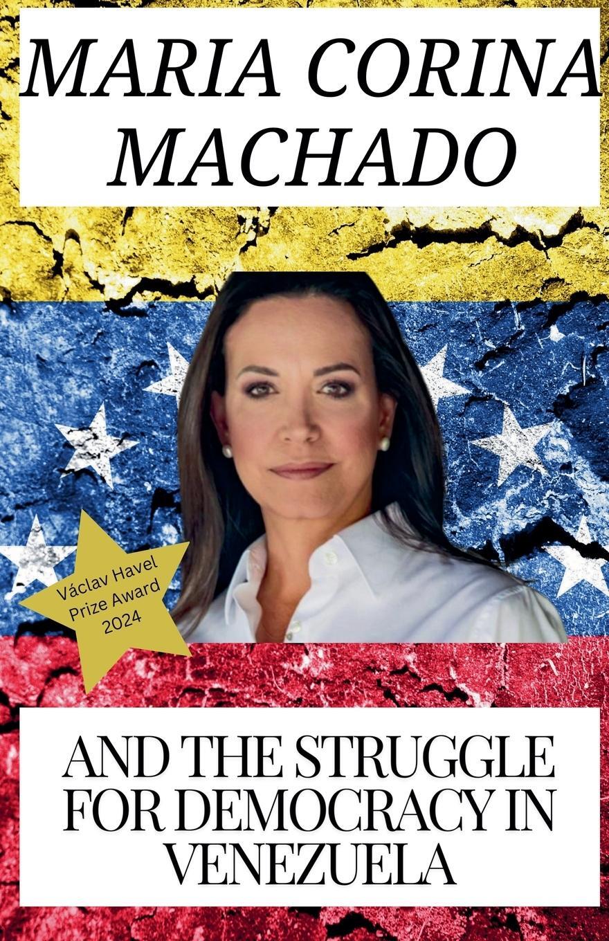 Cover: 9798223960317 | Maria Corina Machado | Did You Know Series | Taschenbuch | Englisch