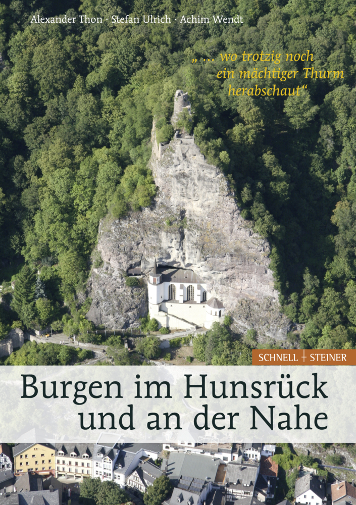 Cover: 9783795424930 | Burgen im Hunsrück und an der Nahe "... wo trotzig noch ein...