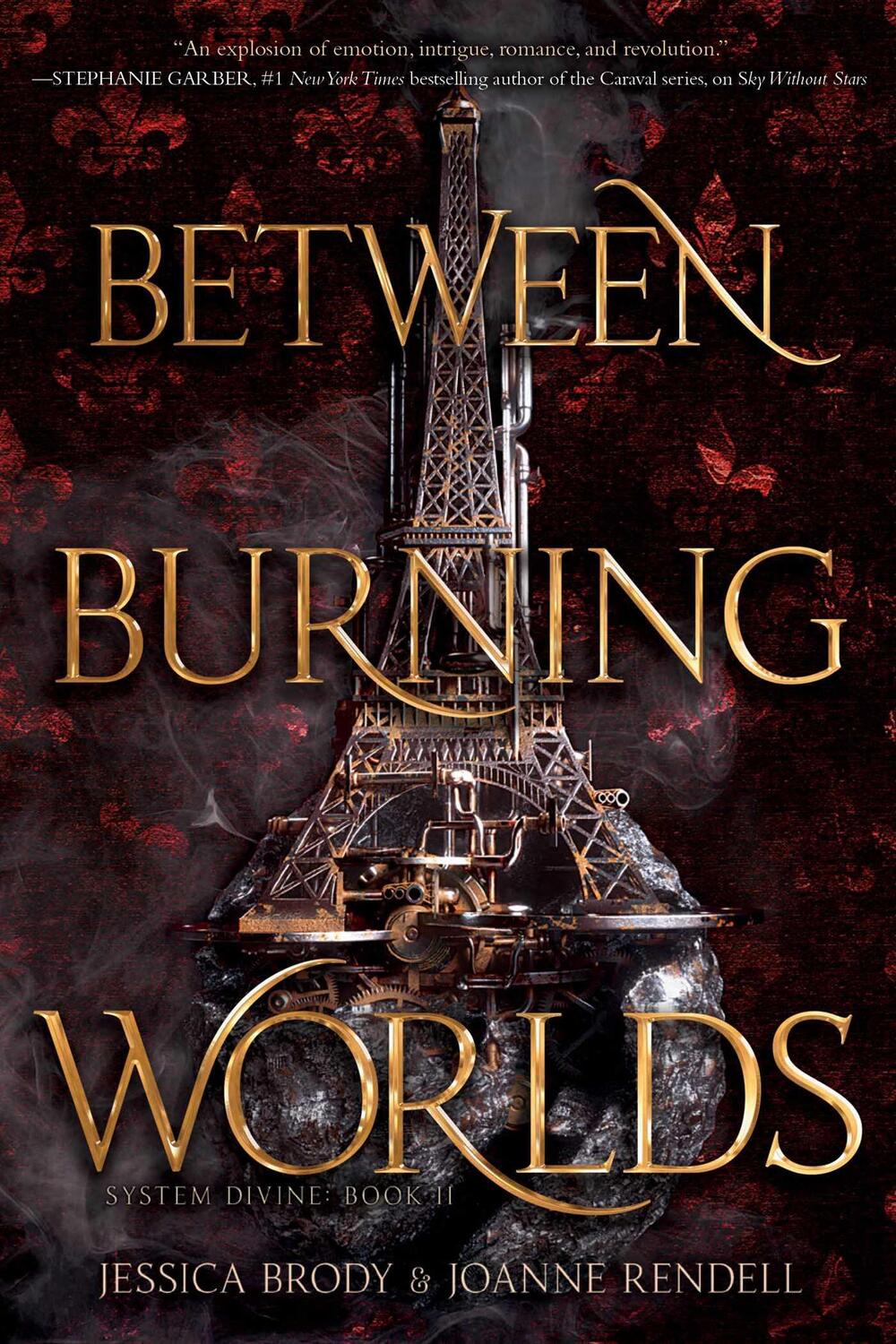 Cover: 9781534410671 | Between Burning Worlds | Jessica Brody (u. a.) | Taschenbuch | 2021