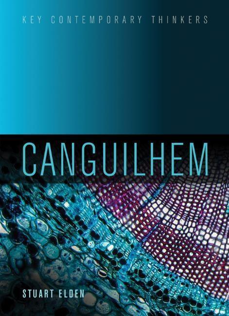 Cover: 9781509528783 | Canguilhem | Stuart Elden | Taschenbuch | 240 S. | Englisch | 2019