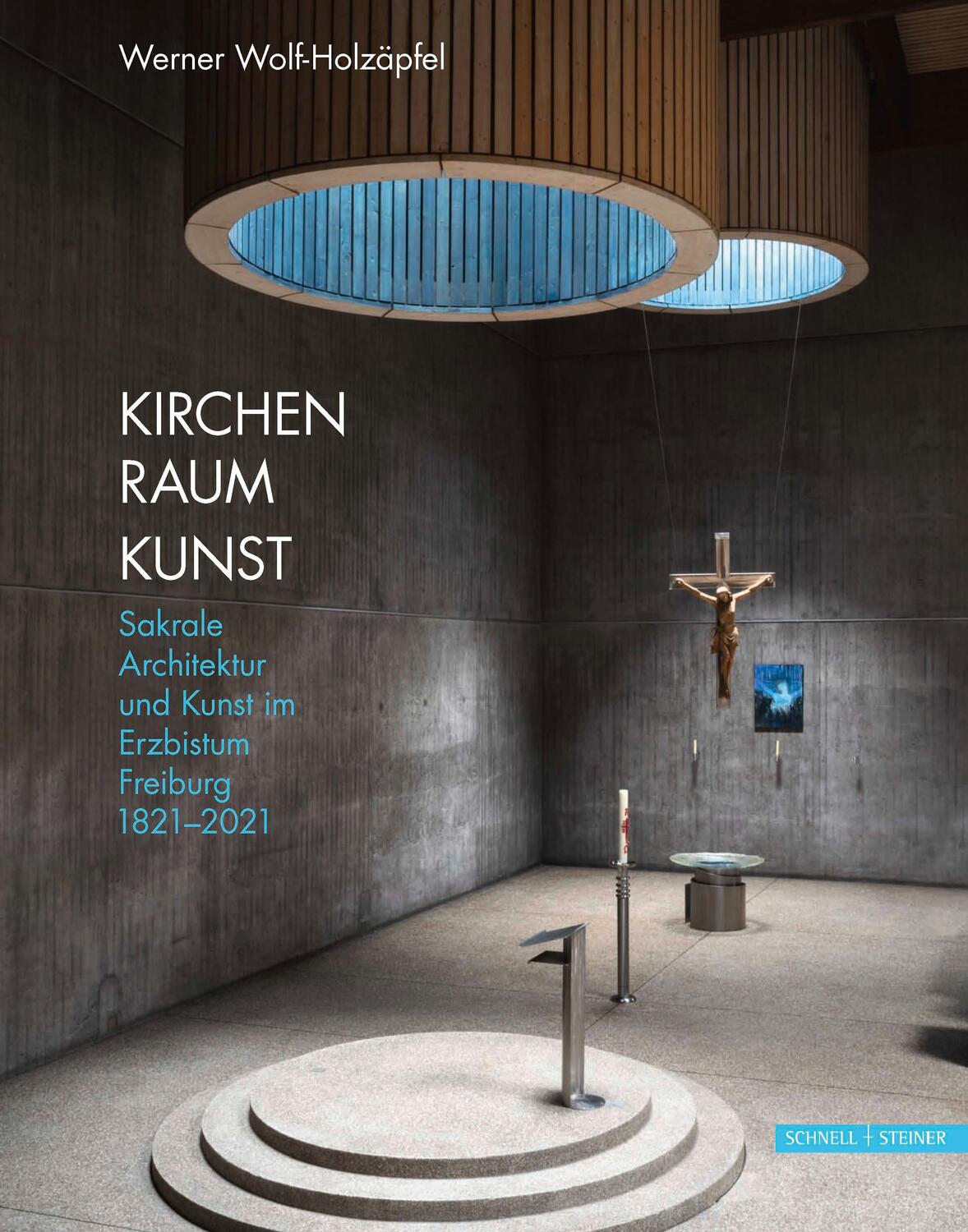 Cover: 9783795436612 | Kirchen Raum Kunst | Werner Wolf-Holzäpfel | Buch | Deutsch | 2021